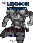 Image for Lexicon Keeper: New Dawn Book 2