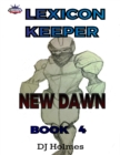 Image for Lexicon Keeper: New Dawn Book 4
