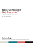 Image for Next-Generation Net Promoter(R): How to Monetize a Net Promoter System(R) and Create Profitable Growth