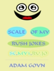 Image for Scale of My Rush Jokes - sc.my1.ru.jo