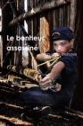 Image for Le Bonheur Assassine