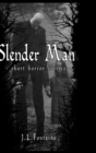 Image for Slender Man Short Horror Stories