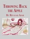 Image for Throwing Back the Apple