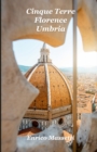 Image for Cinque Terre, Florence, Umbria
