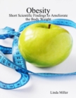 Image for Obesity - Short Scientific Findings to Ameliorate the Body Weight