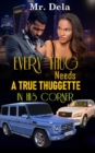 Image for Every Thug Needs A True Thuggette In His Corner