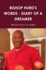 Image for Bishop Hurd&#39;s Words - Diary of a Dreamer