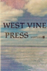 Image for West Vine Press Sampler Number Four (Spring 17&#39;)