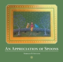 Image for An Appreciation of Spoons
