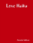Image for Love Haiku
