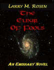 Image for Elixir of Fools: An Emissary Novel