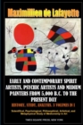 Image for Early and Contemporary Spirit Artists, Psychic Artists and Medium Painters from 5,000 B.C. to the Present Day. History, Study, Analysis