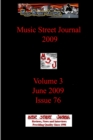 Image for Music Street Journal 2009 : Volume 3 - June 2009 - Issue 76