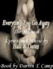 Image for Everytime You Go Away: The Musical