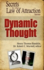 Image for Dynamic Thought - Secrets to the Law of Attraction