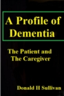 Image for A Profile of Dementia