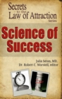 Image for Science of Success - Secrets to the Law of Attraction