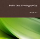 Image for Inside Out: Growing Up Gay
