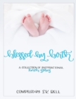 Image for Blessed By Birth: a Collection of Inspirational Birth Stories