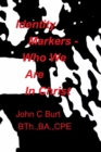 Image for Identity Markers - Who We Are In Christ