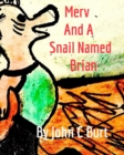 Image for Merv and A Snail Named Brian