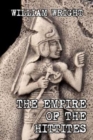 Image for The Empire of the Hittites