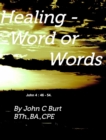 Image for Healing - Word or Words