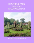 Image for Beautiful Park Gardens in Connecticut