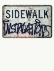 Image for Sidewalk Installations : A Collection of Photos Documenting the LIfe of Certain Street Installations