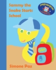 Image for Sammy the Snake Starts School