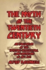 Image for The Myth of the Twentieth Century