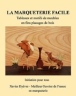 Image for Marquetrie facile initiation : Tableaux en bois - Motifs de meubles