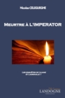 Image for Meurtre ? l&#39;IMPERATOR