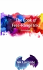 Image for The Book of Free-Range Inks