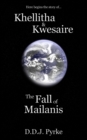 Image for Khellitha &amp; Kwesaire : The Fall of Mailanis