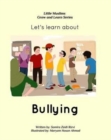 Image for Let&#39;s learn about bullying