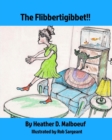 Image for The Flibbertigibbet!!