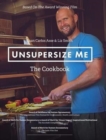 Image for UnSupersize Me - The Cookbook : Hardback version
