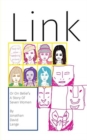 Image for Link, Or On Belief : A Story Of Seven Women