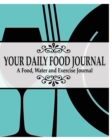 Image for Your Daily Food Journal Pages