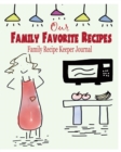 Image for Our Family Favorite Recipes