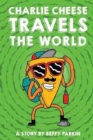 Image for Charlie Cheese Travels the World