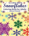 Image for Snowflakes Coloring Book for Adults ( In Large Print )