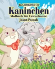 Image for Kaninchen Malbuch fur Erwachsene ( In Grobdruck)