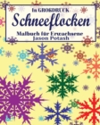 Image for Schneeflocken Malbuch fur Erwachsene ( In Grobdruck)