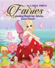 Image for Fairies Coloring Book for Adults ( In Large Print)