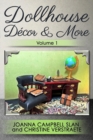 Image for Dollhouse D?cor &amp; More, Volume 1 : A Mad About Miniatures Book of Tutorials