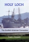 Image for Holy Loch : The Scottish American Connection
