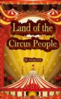 Image for Land of the Circus People