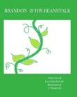 Image for Brandon &amp; His Beanstalk